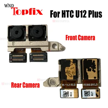 Для фронтальной камеры HTC U12 Plus Гибкий кабель для задней камеры HTC U12 PLUS Для большой камеры U12 Plus