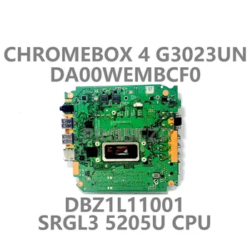Для ASUS CHROMEBOX 4 G3023UN DA00WEMBCF0 Материнская плата ноутбука С процессором SRGL3 5205U DBZ1L11001 DB.Z1L11.001 100% Полное тестирование Хорошее