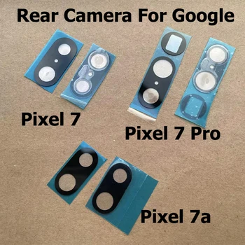 Оригинальная стеклянная крышка объектива задней камеры для Google Pixel 7 Pro с клеевой наклейкой, запасные части для Pixel 7a