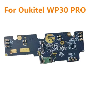 Для мобильного телефона Oukitel WP30 Pro Новая оригинальная плата USB, разъем для зарядки, Аксессуары для ремонта док-станции