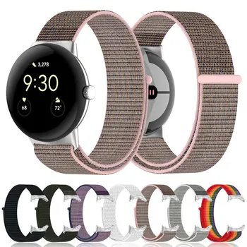 Ремешок Для Часов Google Pixel Watch2 Нейлоновая Дышащая Палочка Браслет Для Наручных Часов SmartWatch Аксессуары Для Ремешка Для Часов