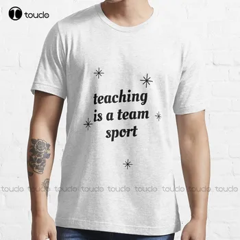 Преподавание - модный командный вид спорта, черные футболки Футболки для мужчин На заказ Aldult Teen Унисекс Футболки с цифровой печатью Новые